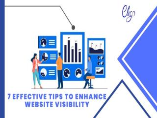 7 Effective Tips To Enhance Website Visibility.pptx