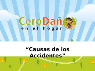 2 .CAUSAS DE LOS ACCIDENTES.ppt