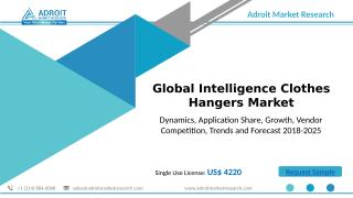Intelligence Clothes Hangers Market.pptx